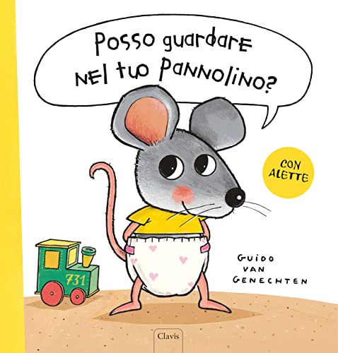 Posso guardare nel tuo pannolino? (Album illustrati) von Clavis