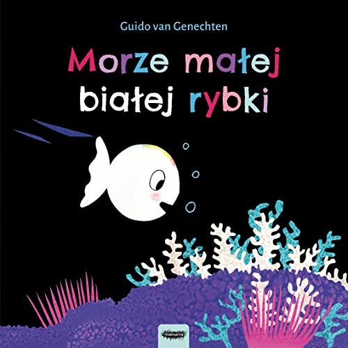 Mała biała rybka (Morze małej białej rybki)