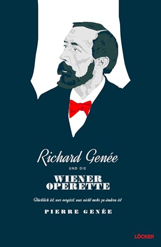 Richard Genee: Die Wiener Operette