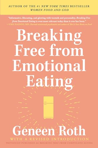 Breaking Free from Emotional Eating von Plume
