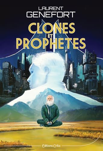 Clones et prophètes von CRITIC