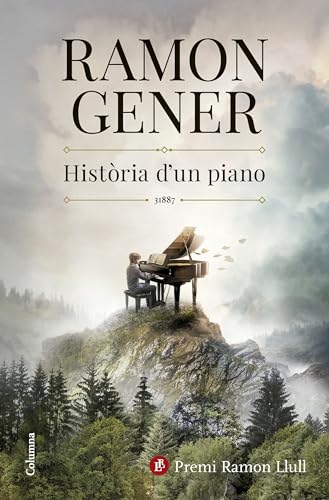 Història d'un piano: Premi Ramon Llull 2024 (Clàssica) von Columna CAT