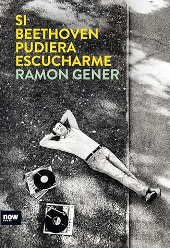 Si Beethoven pudiera escucharme von NOW BOOKS (ARA LLIBRES SCCL) (UDL)