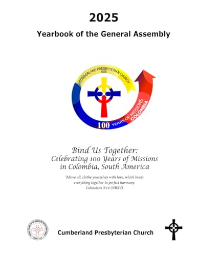 2025 Yearbook of the General Assembly Cumberland Presbyterian Church von Cumberland Presbyterian Church