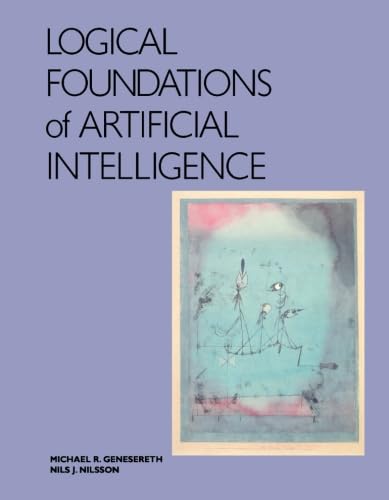 Logical Foundations of Artificial Intelligence von Morgan Kaufmann