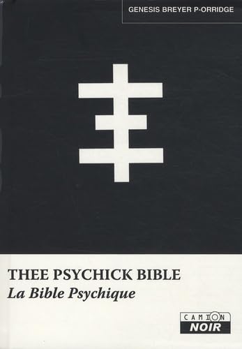 THEE PSYCHICK BIBLE La bible psychique von Camion Blanc