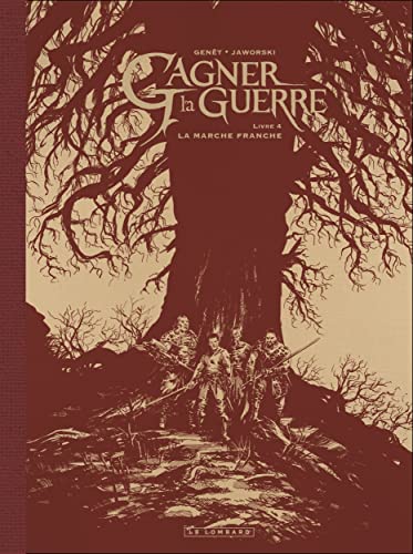 Gagner la guerre - Tome 4 - La Marche franche / Edition spéciale (N&B)