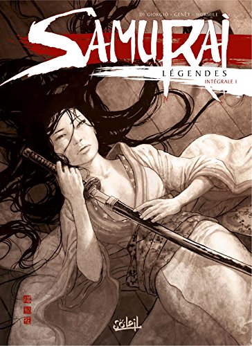 Samurai Légendes - Intégrale T01 à T03: Tome 1 à 3