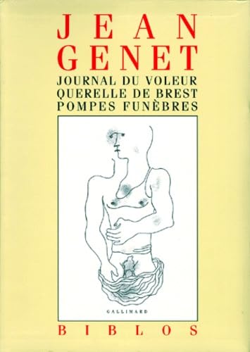 Journal du voleur - Querelle de Brest - Pompes funèbres von GALLIMARD
