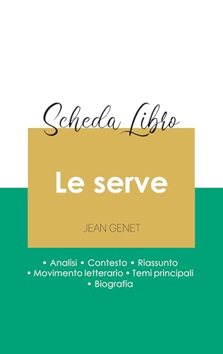 Scheda libro Le serve di Jean Genet (analisi letteraria di riferimento e riassunto completo) von Paideia Educazione
