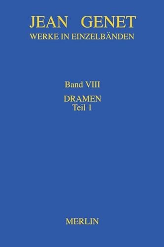 Werkausgabe / Dramen, Teil 1: Werkausgabe, Band VIII Werkausgabe / Dramen, Teil 1: Werkausgabe, Band VIII