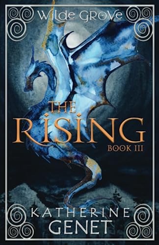 The Rising: Wilde Grove Book 3 von KAVNLON