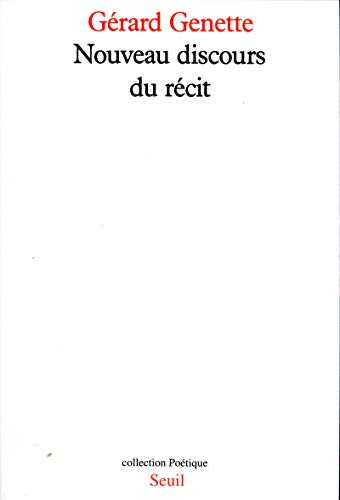 Nouveau discours du récit Nouveau discours du récit von Seuil