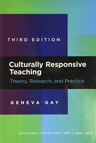 Culturally Responsive Teaching: Theory, Research, and Practice (Multicultural Education)