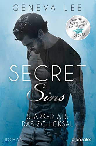Secret Sins - Stärker als das Schicksal: Roman von Blanvalet