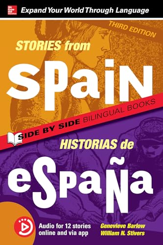 Stories from Spain / Historias de Espana, Premium Third Edition (Stories From.../ Side by Side Bilingual Books) von McGraw-Hill Education