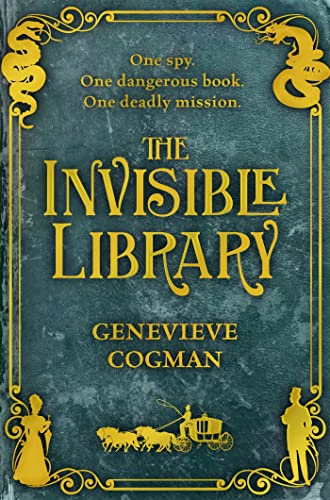 The Invisible Library (The Invisible Library series, 1) von Pan Macmillan