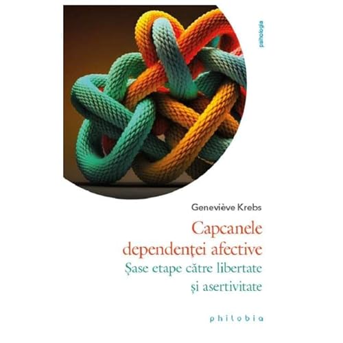 Capcanele Dependentei Afective