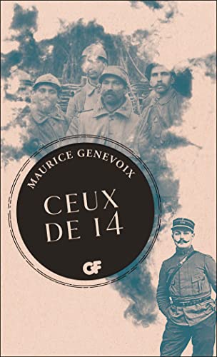 Ceux de 14 (collector): Édition collector von FLAMMARION