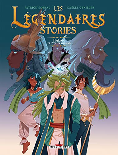 Les Légendaires - Stories T02: Halan et l'oeil de Darnad
