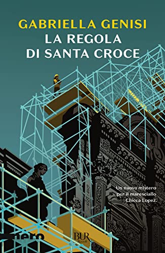 La regola di Santa Croce (BUR Nero)
