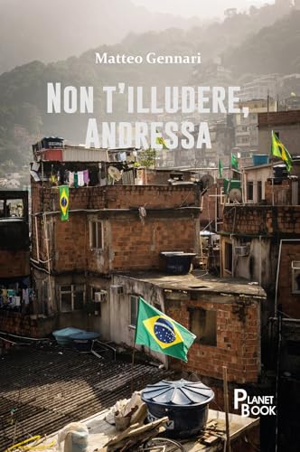 Non t'illudere, Andressa Non t'illudere, Andressa von Planet Book