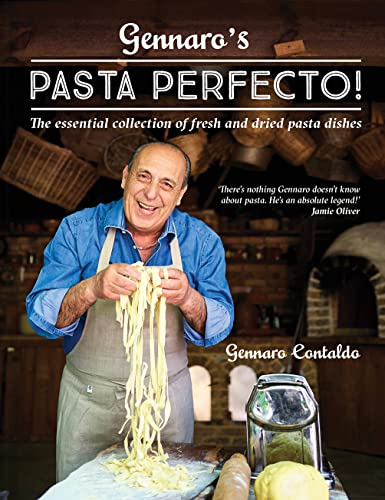 Gennaro’s Pasta Perfecto!: The essential collection of fresh and dried pasta dishes von HQ