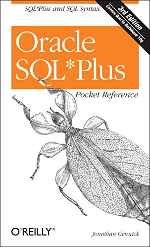 Oracle SQL*Plus Pocket Reference (Pocket Reference (O'Reilly)) von O'Reilly Media
