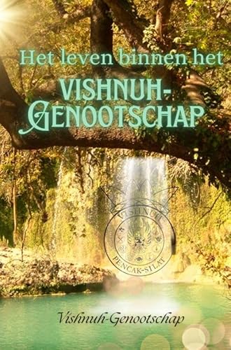 Het leven binnen het Vishnuh-Genootschap: DE Het leven binnen het Vishnuh-Genootschap: DE von Falinn