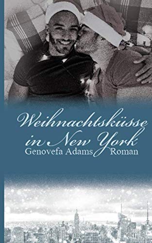 Weihnachtsküsse in New York Weihnachtsküsse in New York