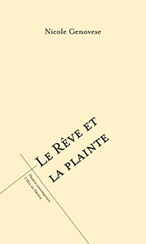 Le rêve et la plainte von OEIL DU PRINCE