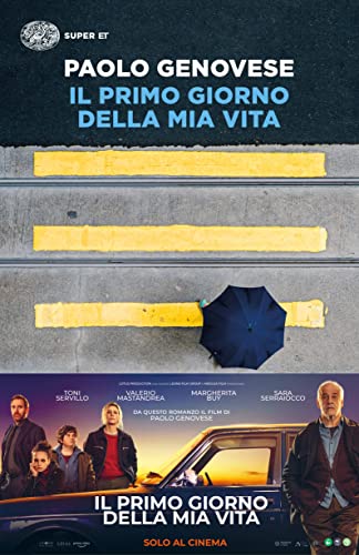 Il primo giorno della mia vita (Super ET)