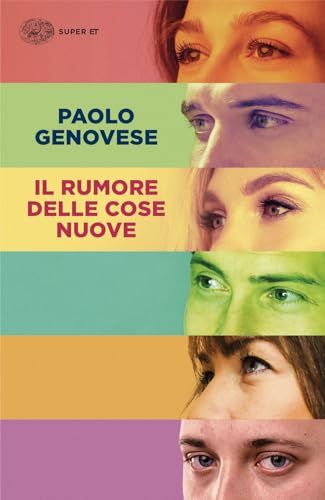 Il rumore delle cose nuove (Super ET) von Einaudi