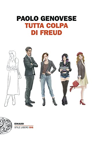 Tutta colpa di Freud (Einaudi. Stile libero big) von Einaudi