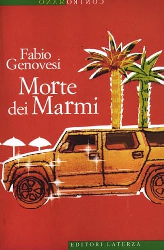 Morte dei Marmi (Contromano) von Laterza