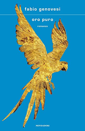 Oro puro (Scrittori italiani e stranieri) von Mondadori
