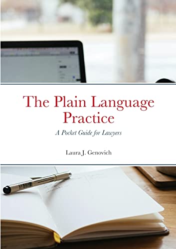 The Plain Language Practice: A Pocket Guide for Lawyers