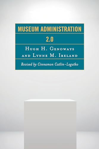 Museum Administration 2.0 (American Association for State and Local History)