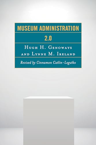 Museum Administration 2.0 (American Association for State and Local History)