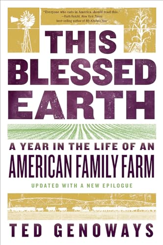 This Blessed Earth: A Year in the Life of an American Family Farm von W. W. Norton & Company