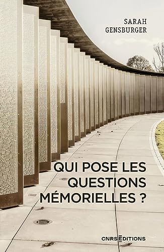 Qui pose les questions mémorielles ?: Une approche sociologique