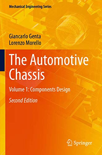 The Automotive Chassis: Volume 1: Components Design (Mechanical Engineering Series, Band 1) von Springer