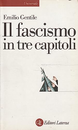 Il fascismo in tre capitoli (Universale Laterza) von Laterza