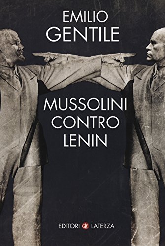 Mussolini contro Lenin (I Robinson. Letture) von Laterza