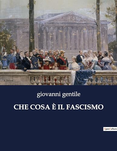 CHE COSA È IL FASCISMO von Culturea