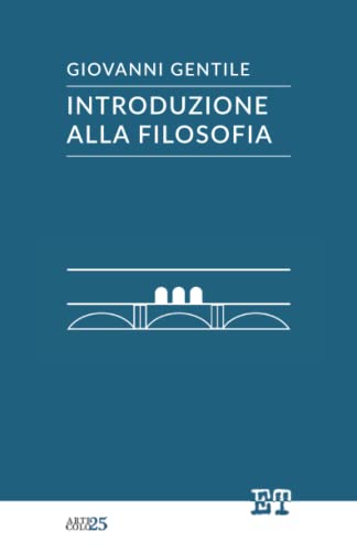 Introduzione alla filosofia (Articolo 25) von Edizioni Trabant