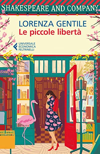 Le piccole libertà (Universale economica)