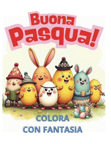 Colora le Uova di Pasqua per Bambini: Libro da Colorare Divertente per Bambini dai 4 agli 8 Anni | Attività Creativa di Pasqua per Bambini von Independently published