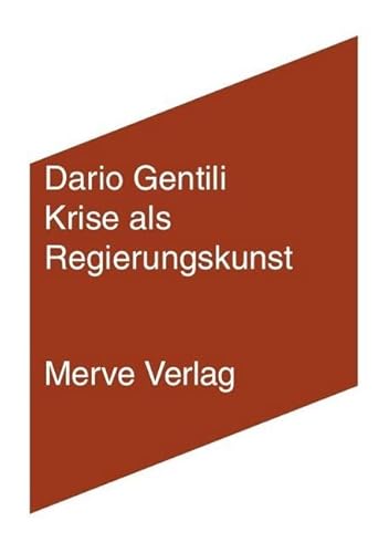 Krise als Regierungskunst (IMD) von Merve