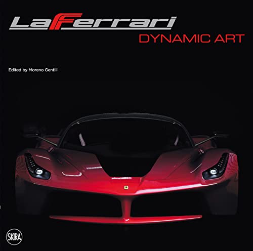 LaFerrari: Dynamic Art von Roli Books